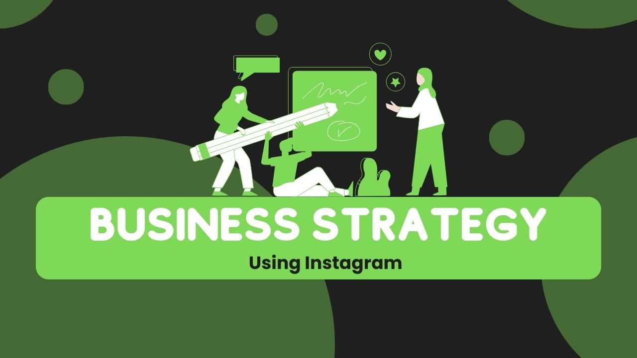 Instagram is Used in Business Growth